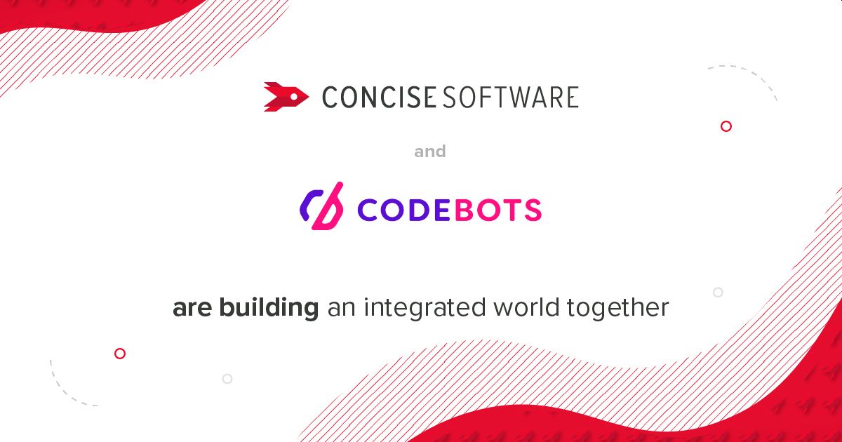 Codebots & Concise Software are entering business partnership | Concise Software