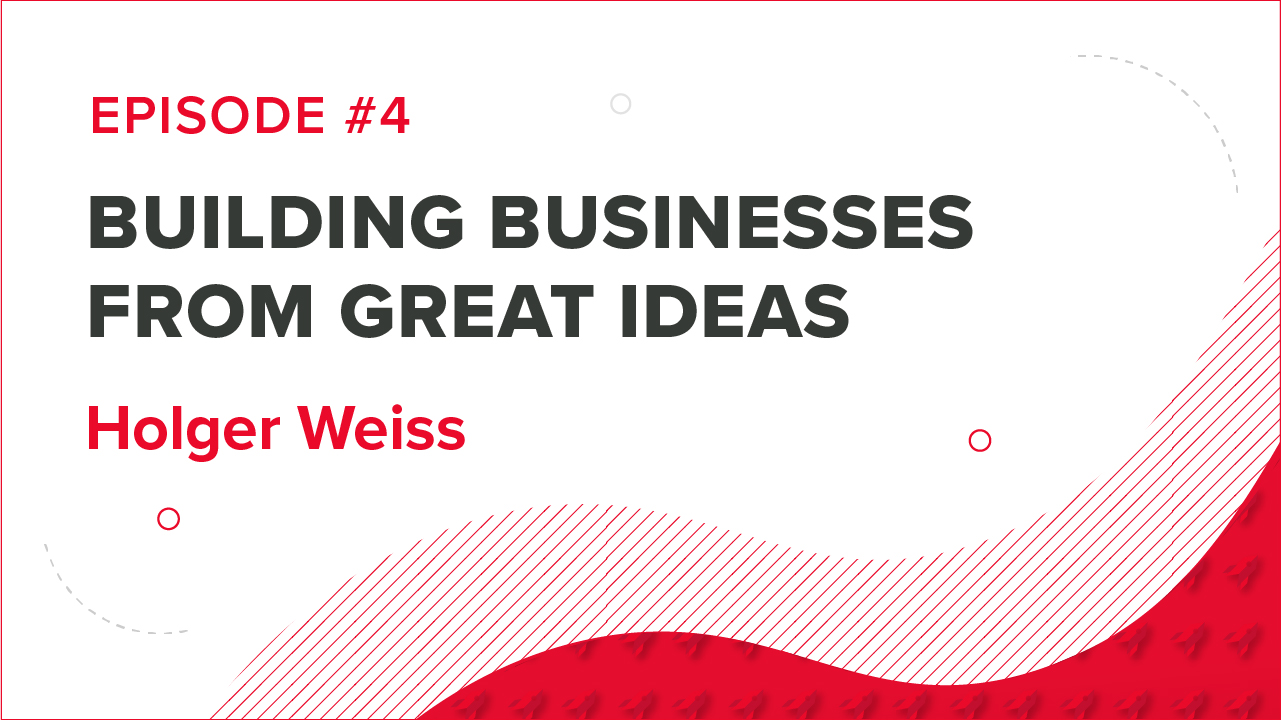 Concise Conversations podcast episode 4 Building businesses from great ideas